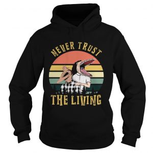 Beetlejuice Never trust the living vintage hoodie