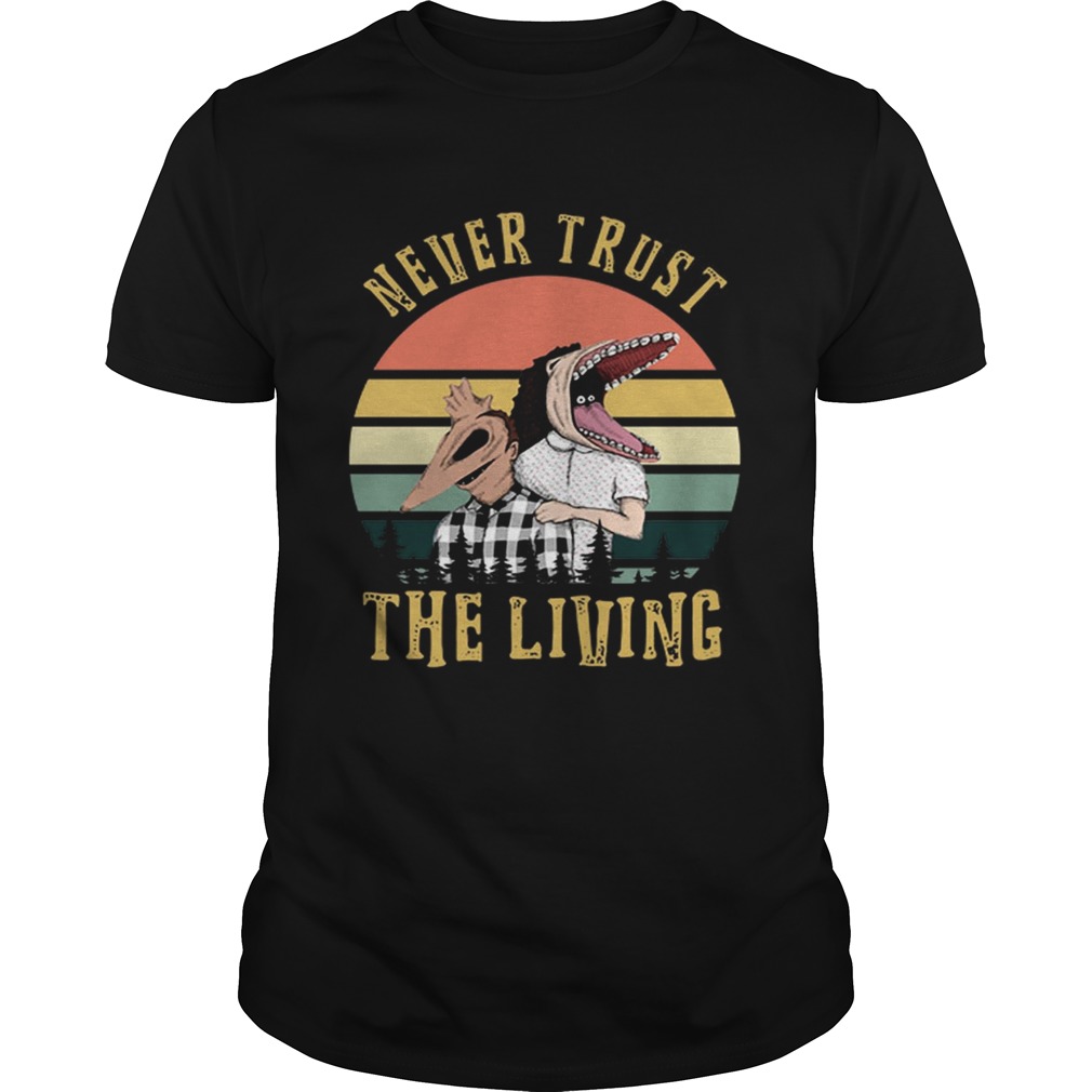 Beetlejuice Never trust the living vintage shirt