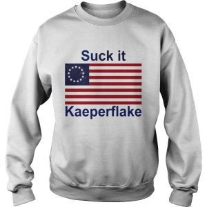 Betsy Ross flag suck it Kaeperflake sweatshirt