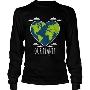 Earth Day Love Our Planet Climate Change Awareness longsleeve tee