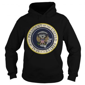 Fake Presidential Seal of the President of the United States hoodie