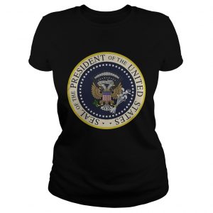 Fake Presidential Seal of the President of the United States ladies tee