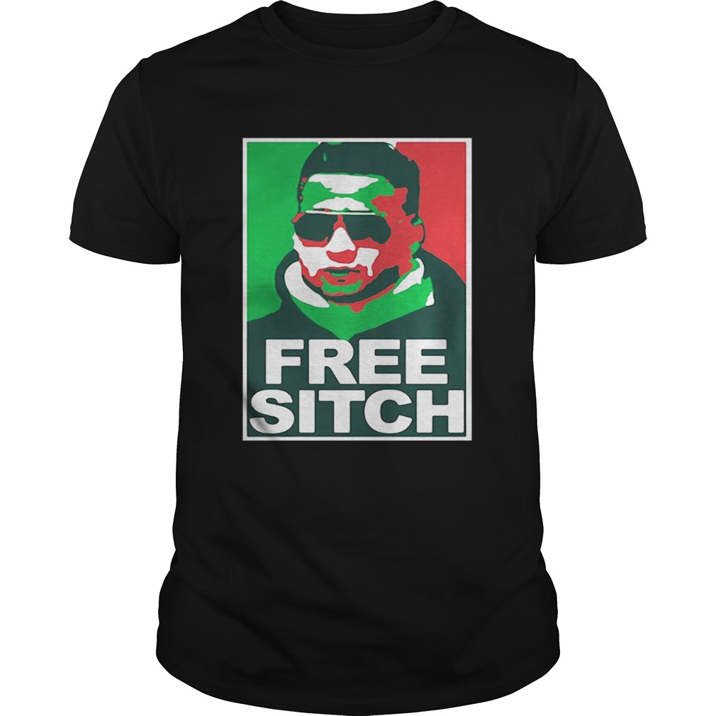 Free Sitch shirt