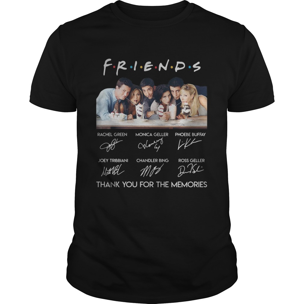 Friends TV Show thank you for the memories signature shirt