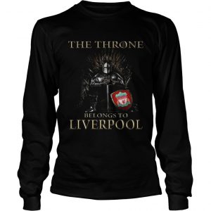 Game Of Thrones the throne belongs to Liverpool longsleeve tee