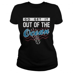 Go get it out of the Ocean Dodgers ladies tee