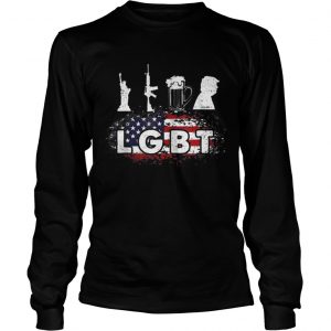 Hot LGBT Parody Liberty Guns Beer Trump USA Flag longsleeve tee