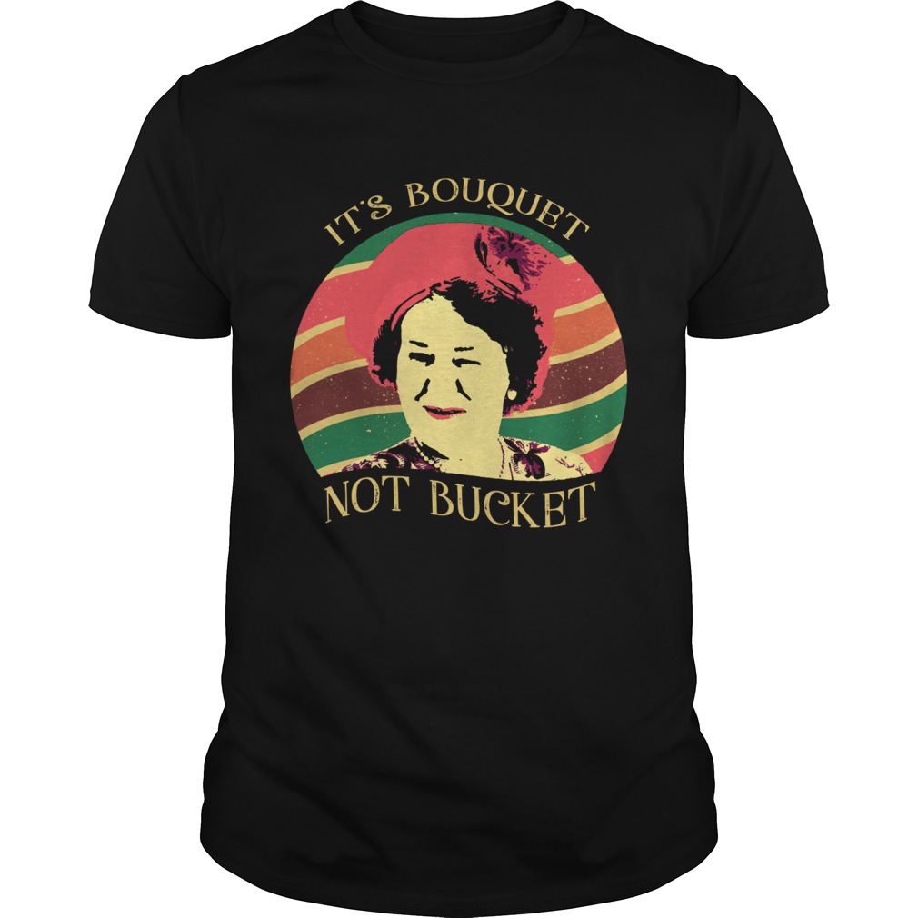 Hyacinth Bucket Its Bouquet not Bucket vintage shirt