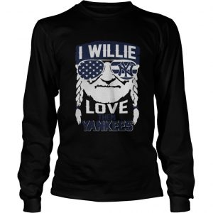 I Willie Love New York Yankees longsleeve tee