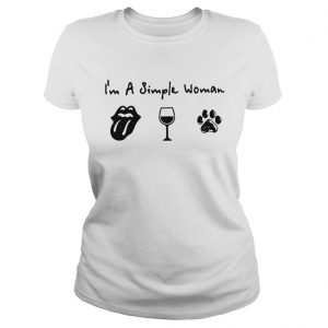 Im a simple woman I love Cardi B wine and dog ladies tee