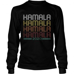 Kamala Harris 2020 Kamala Kamala longsleeve tee