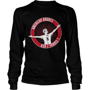 Megan Rapinoe American Badass USA 2 France 1 longsleeve tee