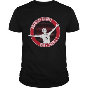 Megan Rapinoe American Badass USA 2 France 1 unisex