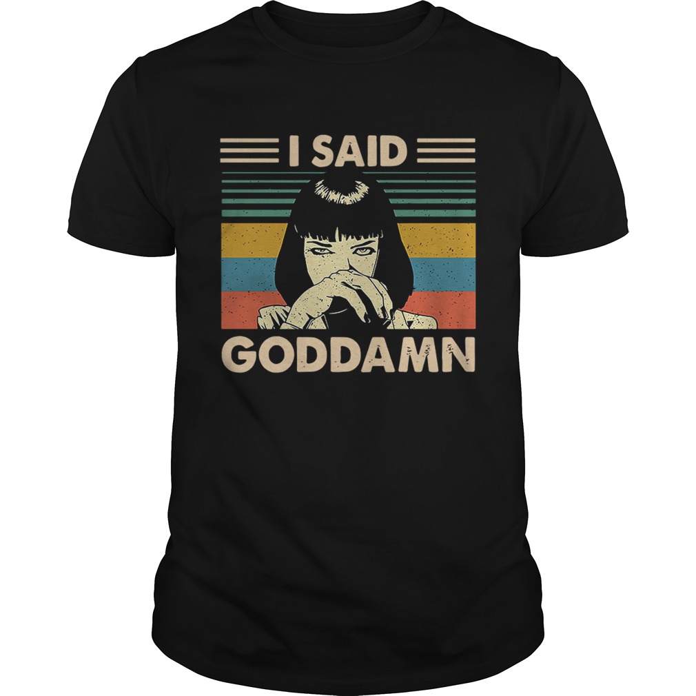 Mia Wallace I said goddamn vintage shirt