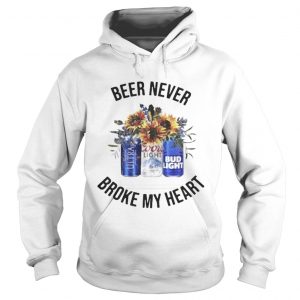 Michelob Ultra Beer never broke my heart Coors Light Bud Light hoodieMichelob Ultra Beer never broke my heart Coors Light Bud Light hoodie