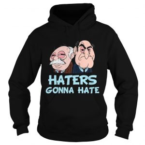 Muppets Haters Gonna Hate hoodie