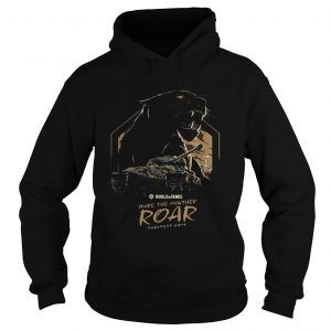 Pretty World of Tanks Make the Panther Roar Tankfest Black Panther hoodie