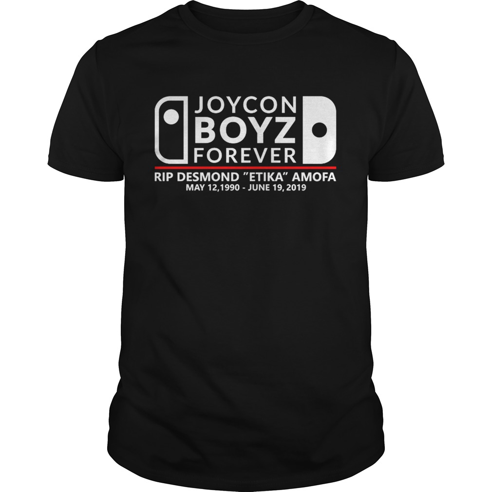 RIP Etika merch Joycon boyz forever rip desmond Etika Amofa shirt