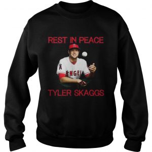 Rest in peace Tyler Skaggs sweatshirt