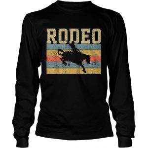 Rodeo Cowboy Wild Horse Riding Western longsleeve tee