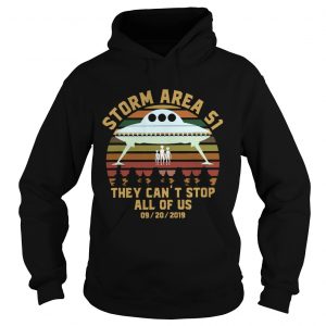 Storm Area 51 they cant stop all of us 09 20 2019 vintage hoodie