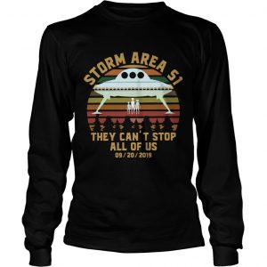 Storm Area 51 they cant stop all of us 09 20 2019 vintage longsleeve tee