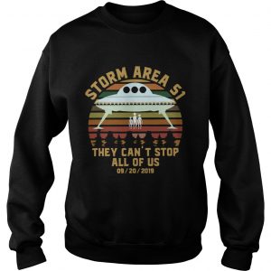 Storm Area 51 they cant stop all of us 09 20 2019 vintage sweatshirt