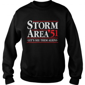 Storm area 51 sweatshirt