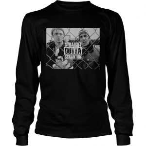 Straight Outta Scranton longsleeve tee