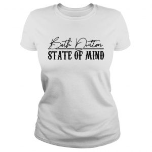 Stranger Things 3 Beth Dutton state of mind ladies tee