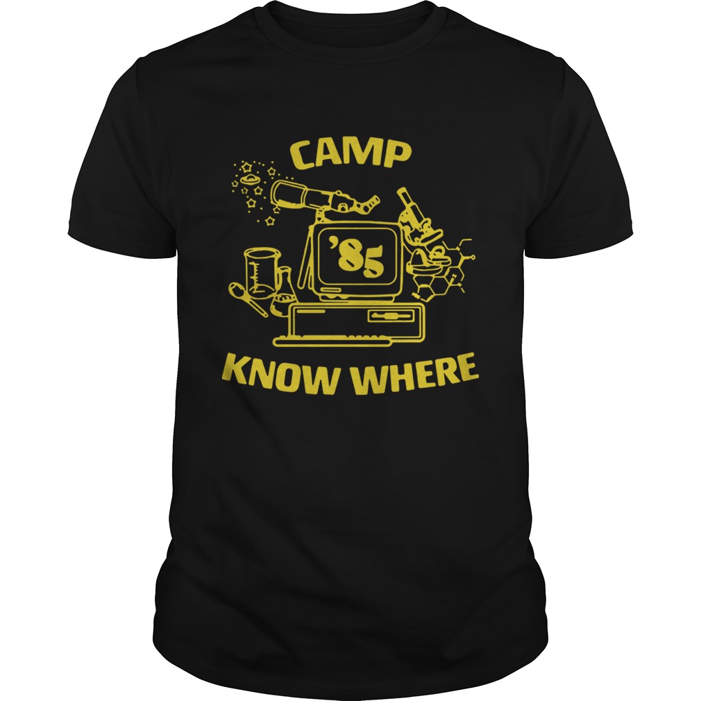 Stranger things Dustin Camp 85 know where shirt