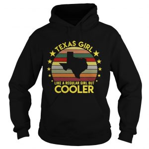 Texas girl like a regular girl but cooler vintage sunset hoodie