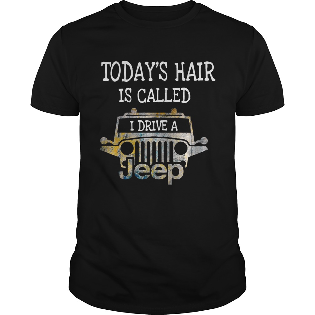 Todays hair is called I drive a Jeep shirt