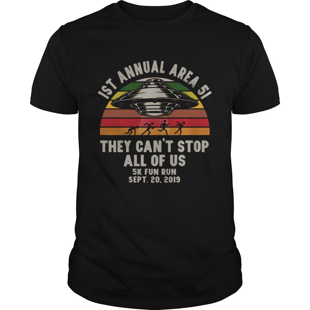 UFO 1st annual Area 51 they cant stop all of us 5k fun run sept 20 2019 vintage shirt