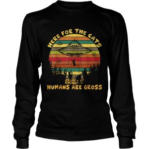 UFO Here for the cats humans are gross vintage longsleeve tee