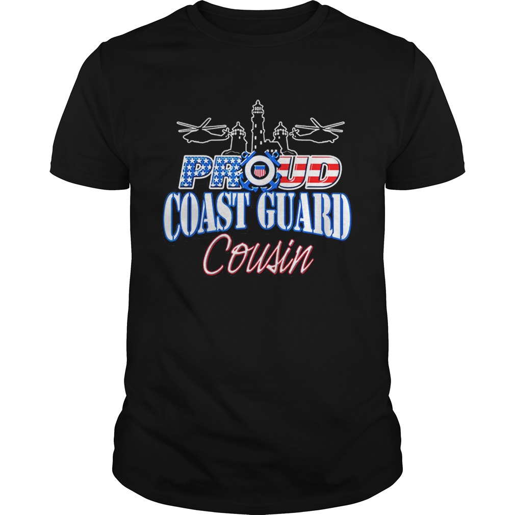 USA Proud Coast Guard Cousin USA Flag Military shirt