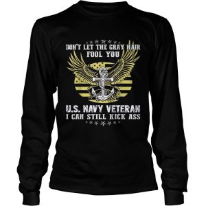 Us Navy Veteran I Am A Navy Veteran longsleevetee