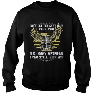 Us Navy Veteran I Am A Navy Veteran sweatshirt