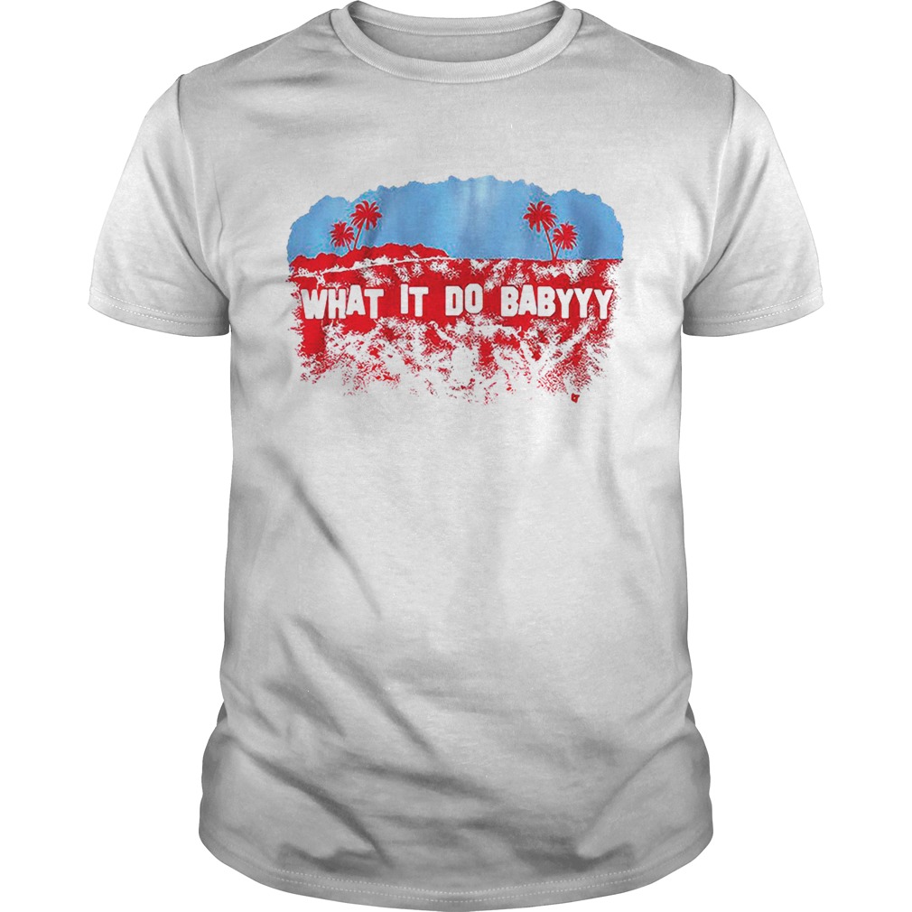 Whatit do baby Los Angeles shirt