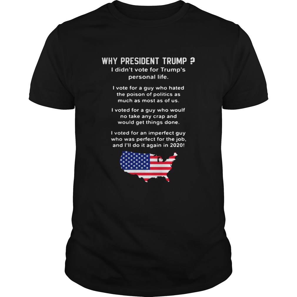 Why president Trump I didn’t vote for Trump’s personal life shirts