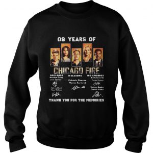 08 years of Chicago Fire thank you for the memories sweatshirt