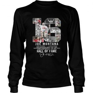 16 Joe Montana Joe cool San Francisco 49ers 1979 1992 Hall of fame longsleeve tee