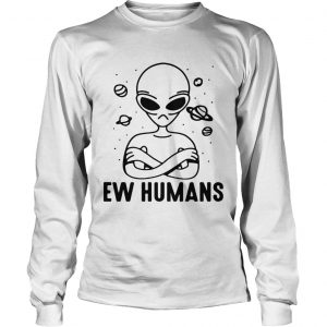 Alien EW humans longsleeve tee