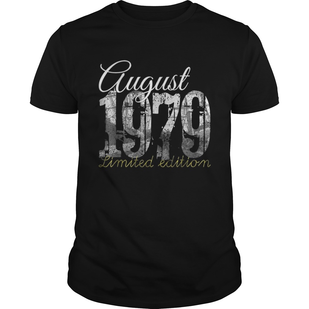 1564996116August 1979 40 Year Old 1979 40th Birthday shirt