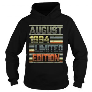 August 1994 25th Birthday 25 Years Old hoodie