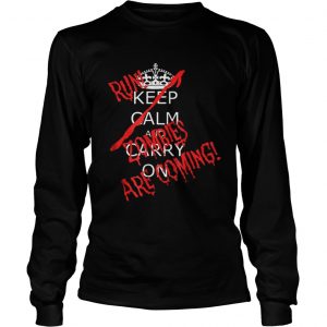 Awesome Halloween Keep Calm Carry On Run Zombies Are Coming longsleeve tee