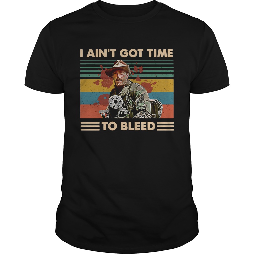 Blain Predator I aint got time to bleed vintage shirt