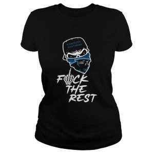 Carolina Panthers fuck the rest ladies tee