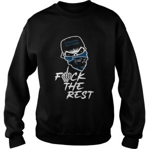 Carolina Panthers fuck the rest sweatshirt