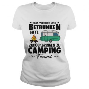 Falls Verloren Oder Betrunken Bitte Zuruckbringen Zu Camping Freund ladies tee